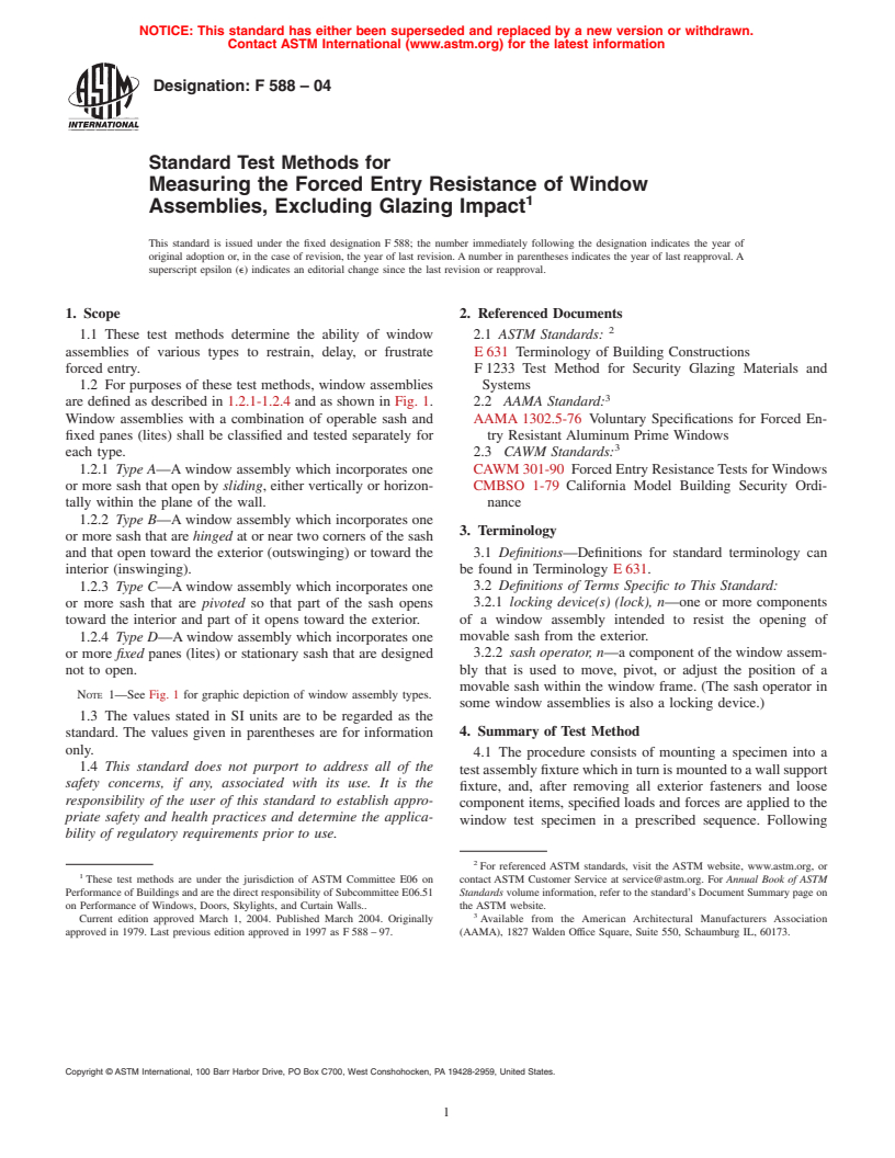 ASTM F588-04 - Standard Test Methods for Measuring the Forced Entry Resistance of Window Assemblies, Excluding Glazing Impact