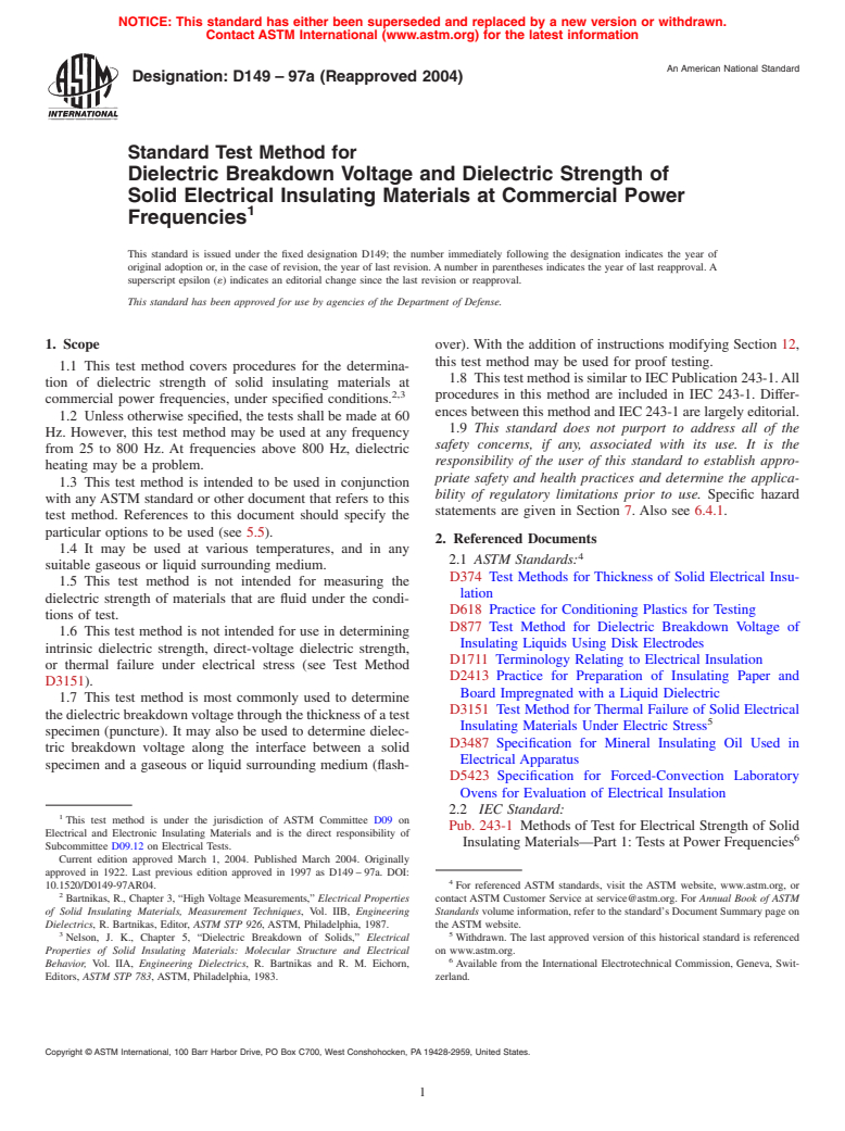 ASTM D149-97a(2004) - Standard Test Method for Dielectric Breakdown Voltage and Dielectric Strength of Solid Electrical Insulating Materials at Commercial Power Frequencies