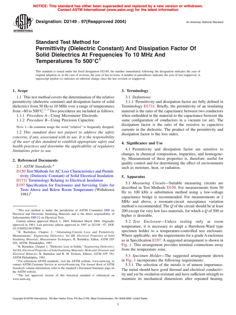 ASTM D2149-97(2004) - Standard Test Method for Permittivity (Dielectric Constant) And Dissipation Factor Of Solid Ceramic Dielectrics At Frequencies To 10 MHz And Temperatures To 500&#176C (Withdrawn 2013)