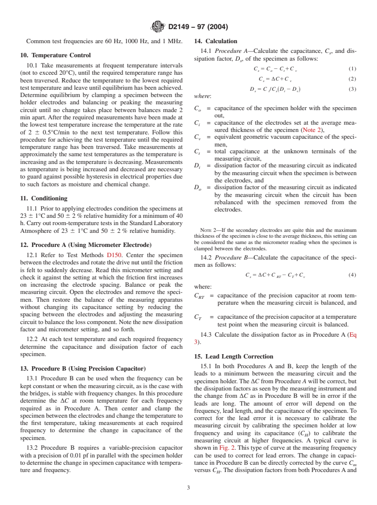 ASTM D2149-97(2004) - Standard Test Method for Permittivity (Dielectric Constant) And Dissipation Factor Of Solid Ceramic Dielectrics At Frequencies To 10 MHz And Temperatures To 500&#176C (Withdrawn 2013)