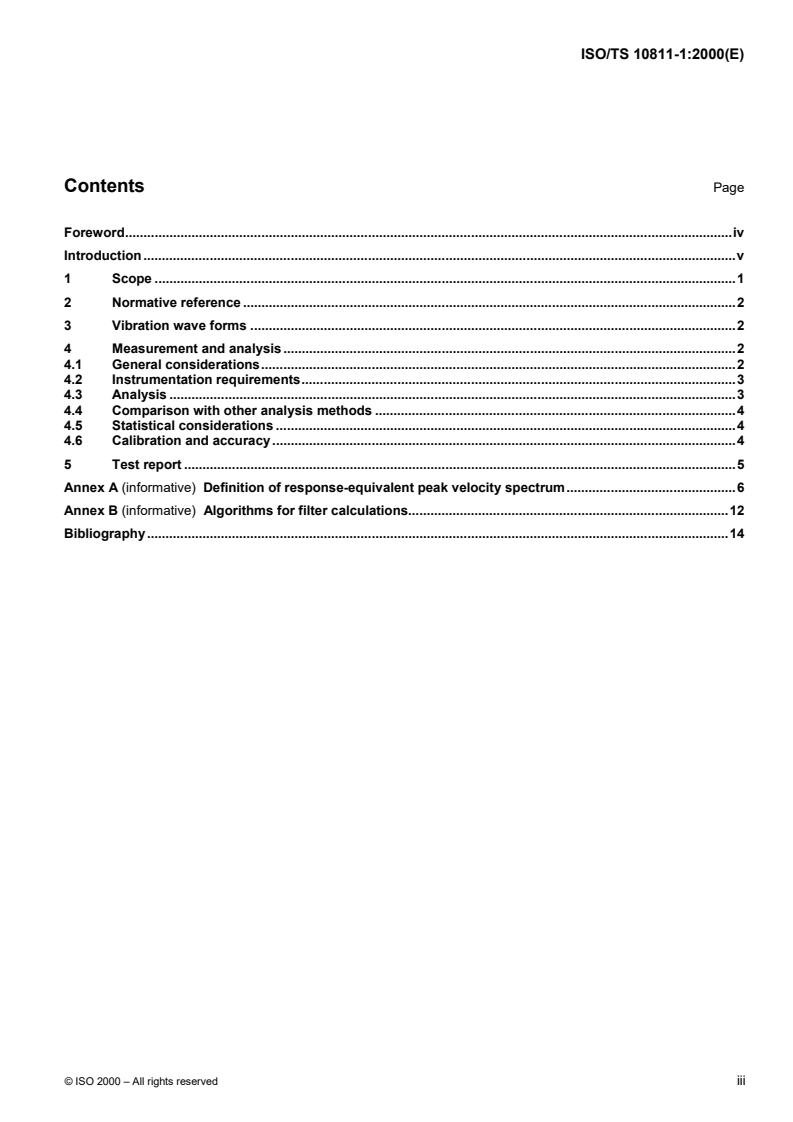 ISO/TS 10811-1:2000 - Mechanical vibration and shock — Vibration and shock in buildings with sensitive equipment — Part 1: Measurement and evaluation
Released:6/8/2000