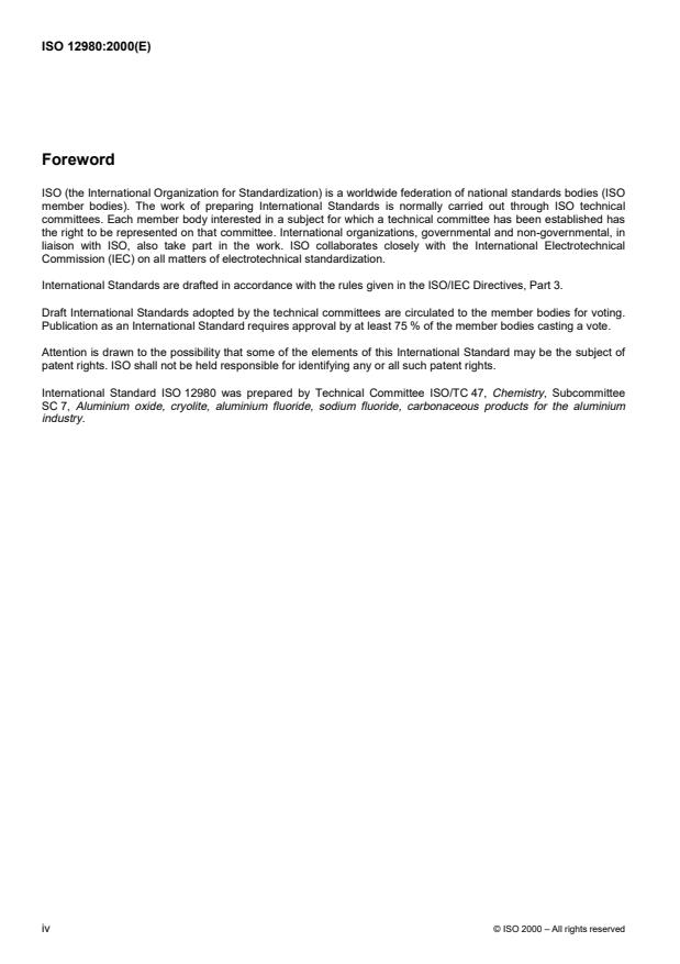 ISO 12980:2000 ISO 12980:2000 - Carbonaceous materials used in the production of aluminium -- Green coke and calcined coke for electrodes -- Analysis using an X-ray fluorescence method - Page 4 preview