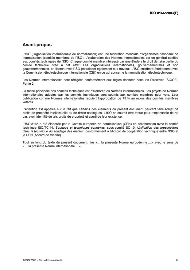 ISO 8166:2003 - Soudage par résistance -- Mode opératoire pour l'évaluation de la durée de vie des électrodes utilisées en soudage par points avec des réglages de machines constants