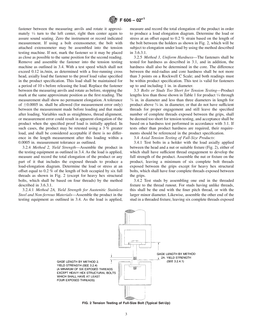 ASTM F606-02e1 - Standard Test Methods for Determining the Mechanical Properties of Externally and Internally Threaded Fasteners, Washers, and Rivets