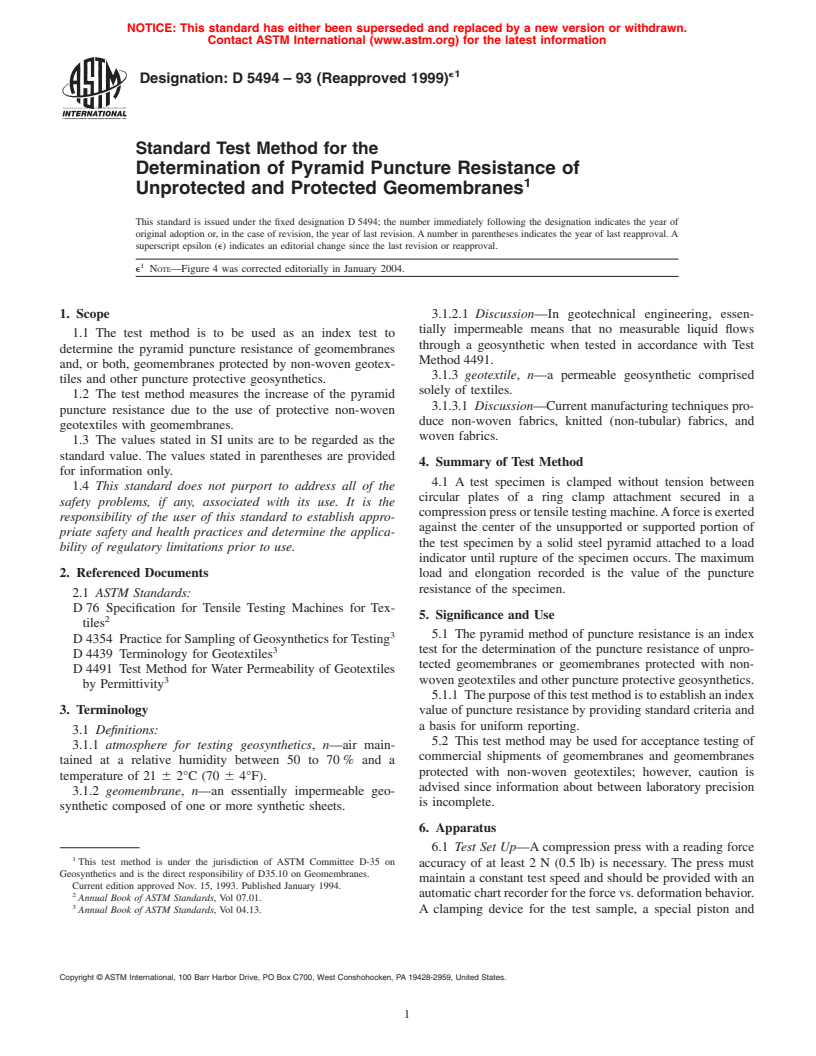 ASTM D5494-93(1999)e1 - Standard Test Method for the Determination of Pyramid Puncture Resistance of Unprotected and Protected Geomembranes