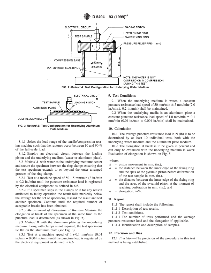 ASTM D5494-93(1999)e1 - Standard Test Method for the Determination of Pyramid Puncture Resistance of Unprotected and Protected Geomembranes