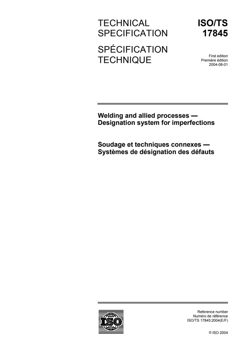 ISO/TS 17845:2004 - Welding and allied processes — Designation system ...