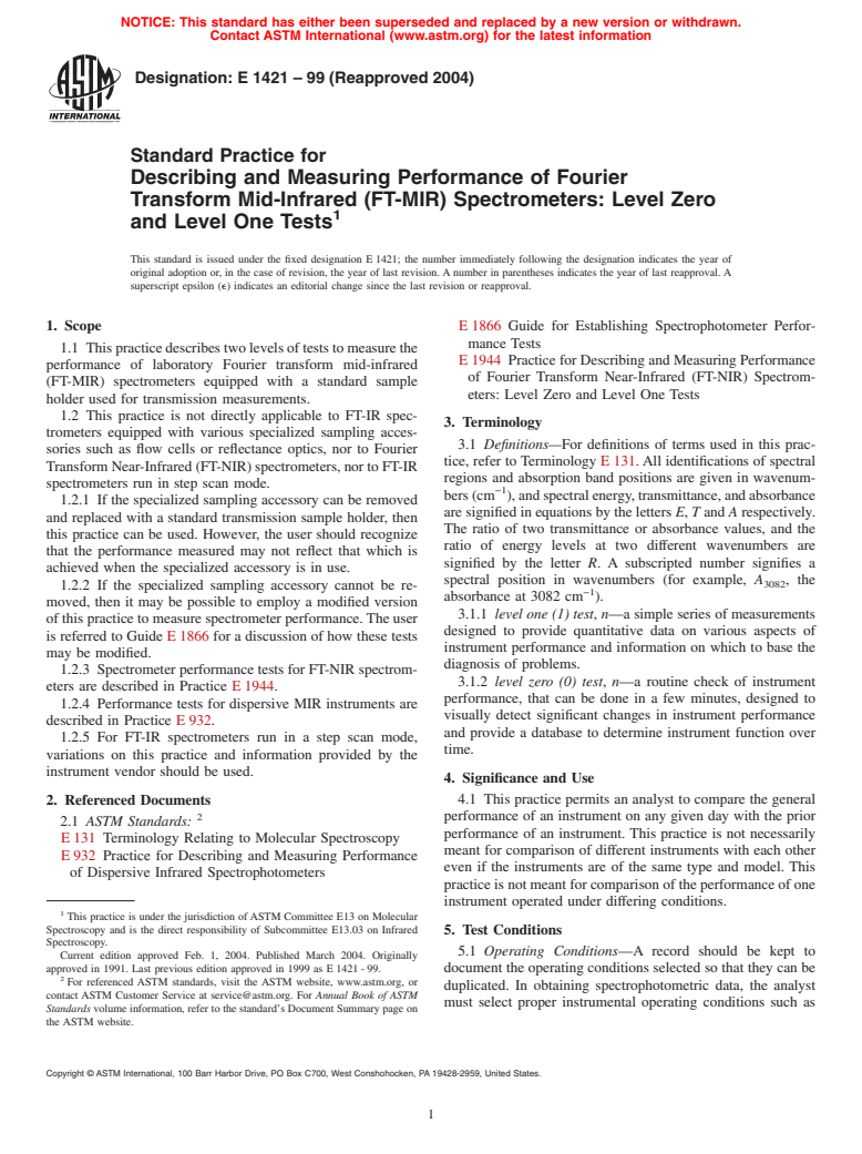 ASTM E1421-99(2004) - Standard Practice for Describing and Measuring Performance of Fourier Transform Mid-Infrared (FT-MIR) Spectrometers: Level Zero and Level One Tests