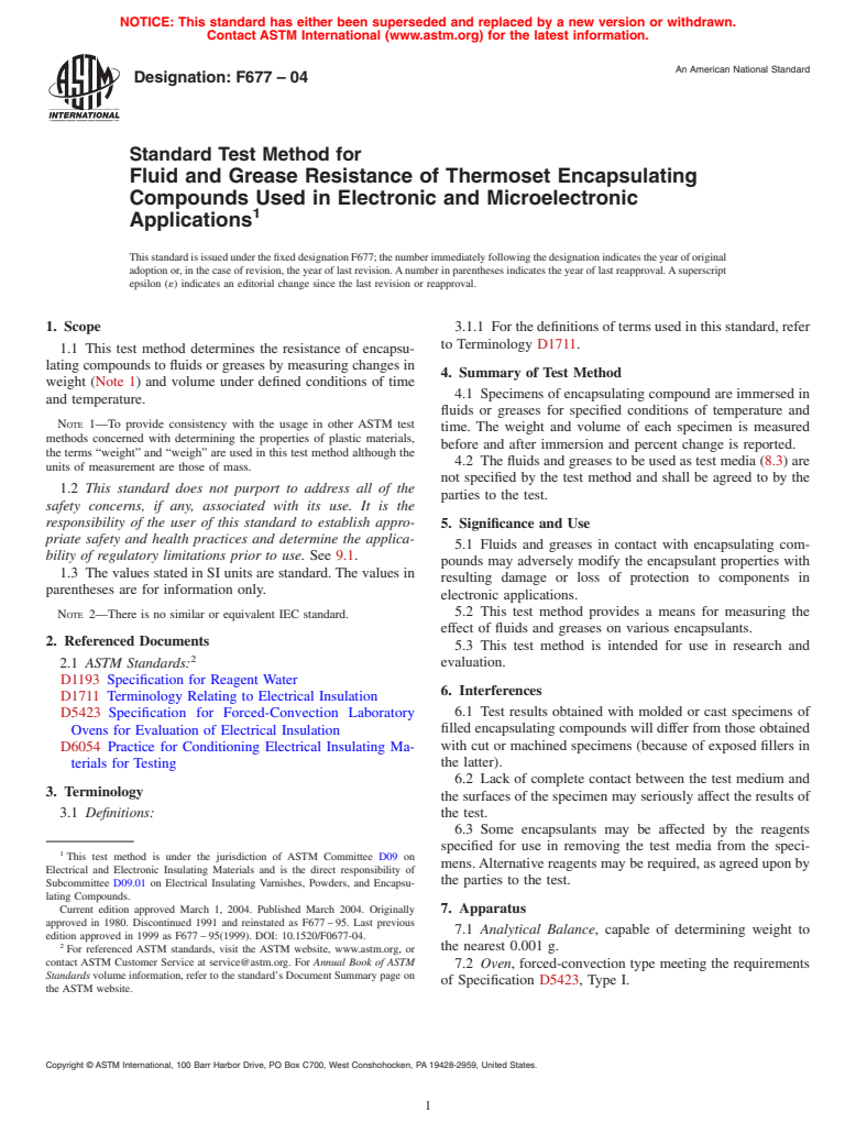 ASTM F677-04 - Standard Test Method for Fluid and Grease Resistance of Thermoset Encapsulating Compounds Used in Electronic and Microelectronic Applications