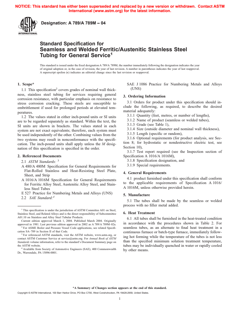 ASTM A789/A789M-04 - Standard Specification for Seamless and Welded Ferritic/Austenitic Stainless Steel Tubing for General Service