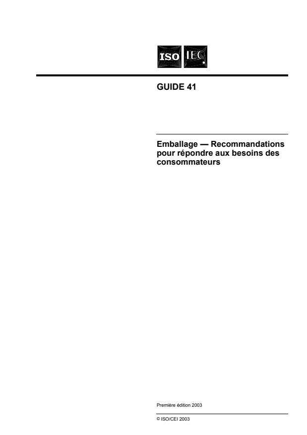 ISO/IEC Guide 41:2003 - Emballage -- Recommandations pour répondre aux besoins des consommateurs