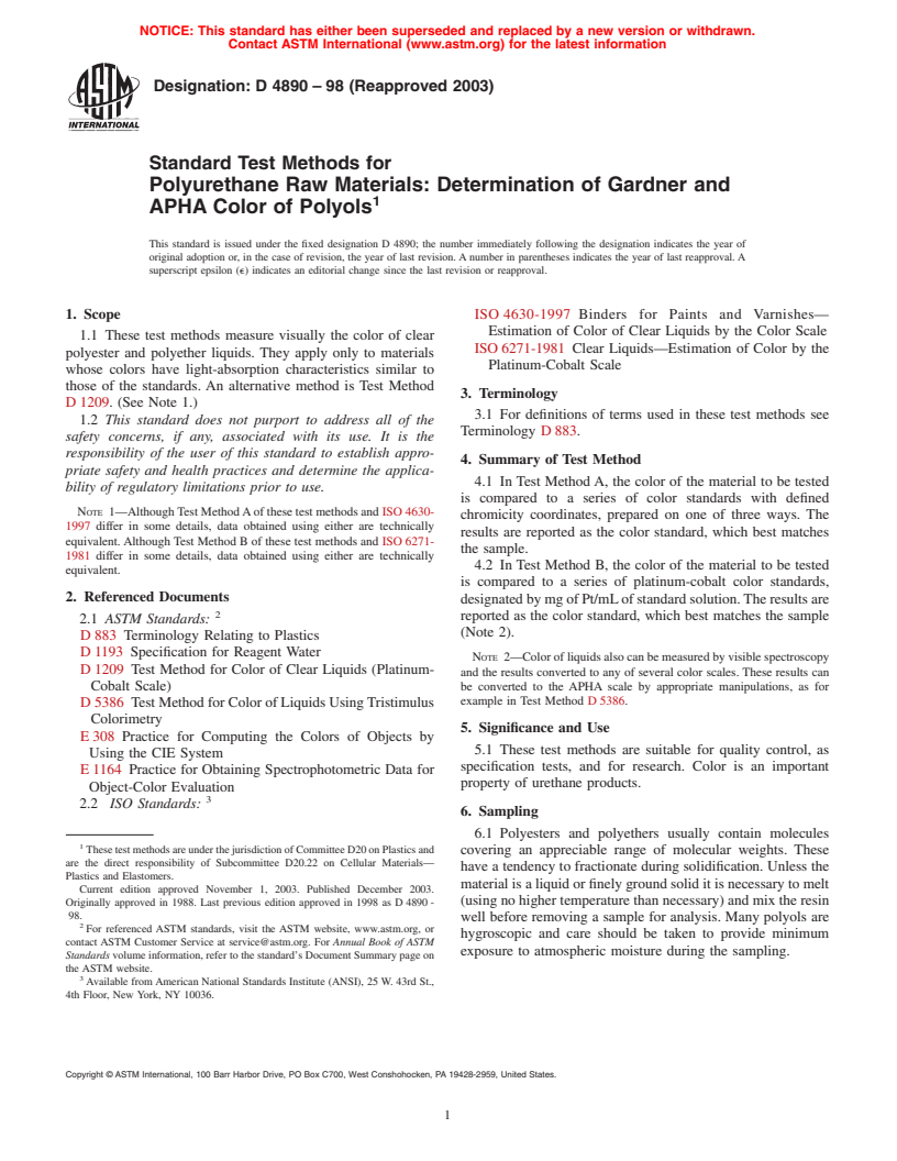 ASTM D4890-98(2003) - Standard Test Methods for Polyurethane Raw Materials: Determination of Gardner and APHA Color of Polyols