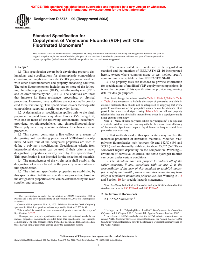 ASTM D5575-99(2003) - Standard Specification for Copolymers of Vinylidene Fluoride (VDF) with Other Fluorinated Monomers