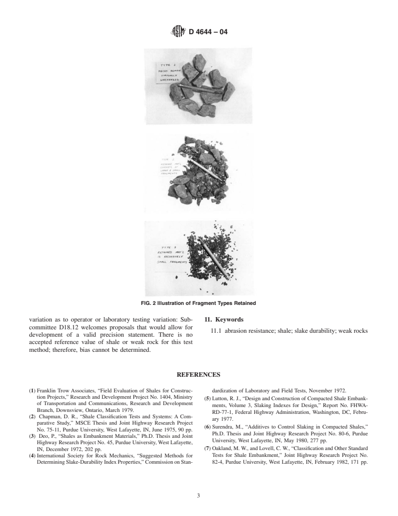 ASTM D4644-04 - Standard Test Method for Slake Durability of Shales and Similar Weak Rocks