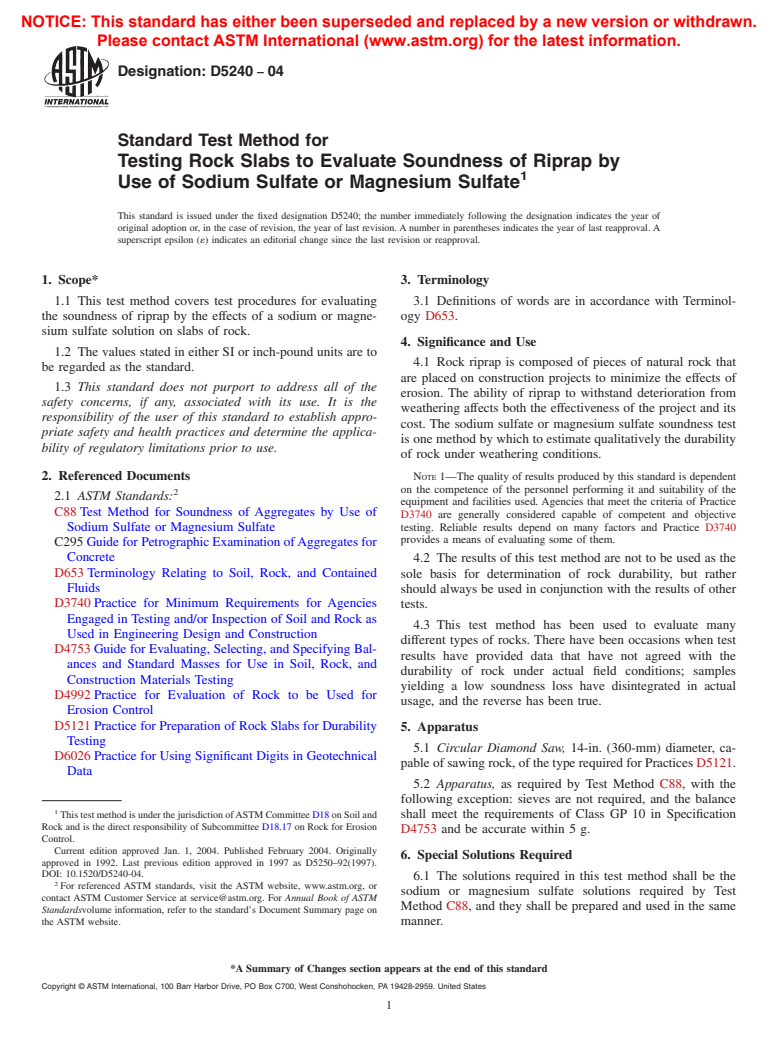 ASTM D5240-04 - Standard Test Method for Testing Rock Slabs to Evaluate Soundness of Riprap by Use of Sodium Sulfate or Magnesium Sulfate