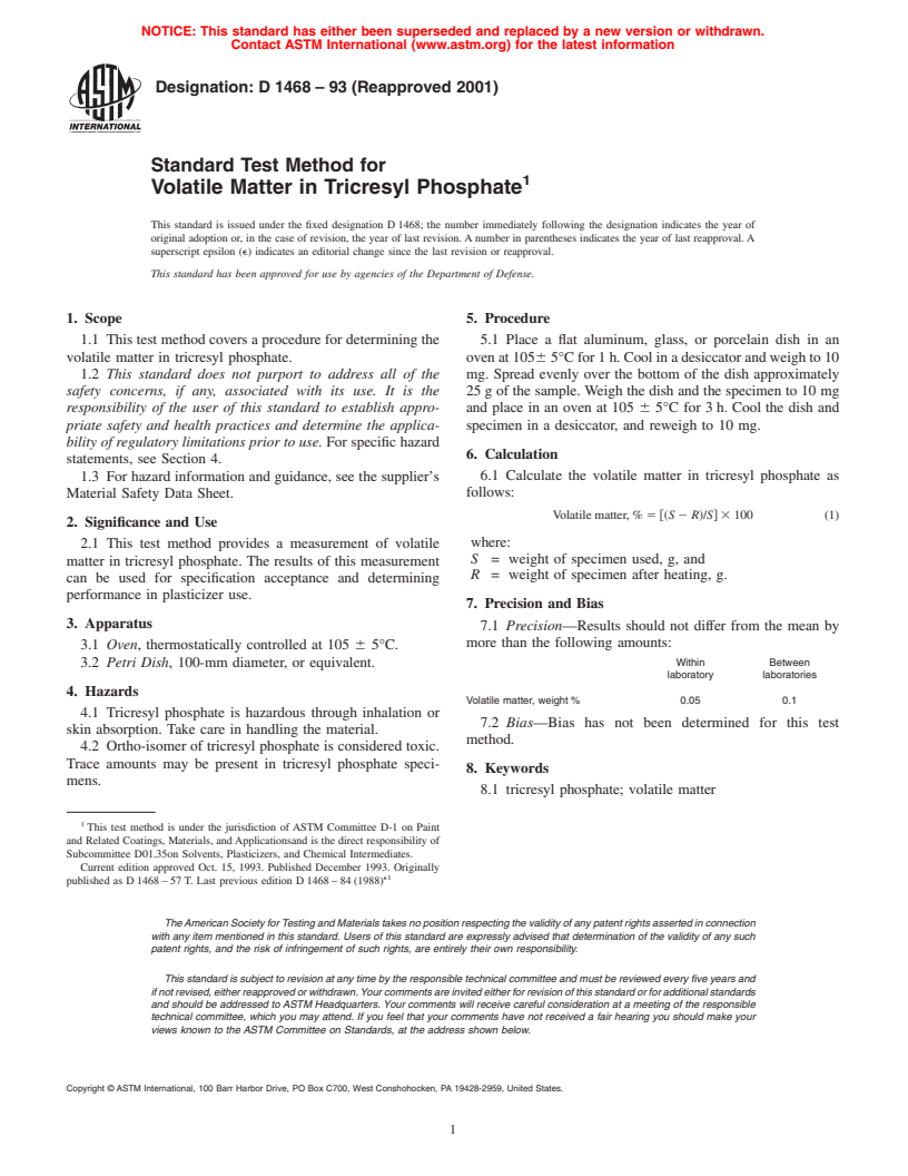 ASTM D1468-93(2001) - Standard Test Method for Volatile Matter in Tricresyl Phosphate (Withdrawn 2005)