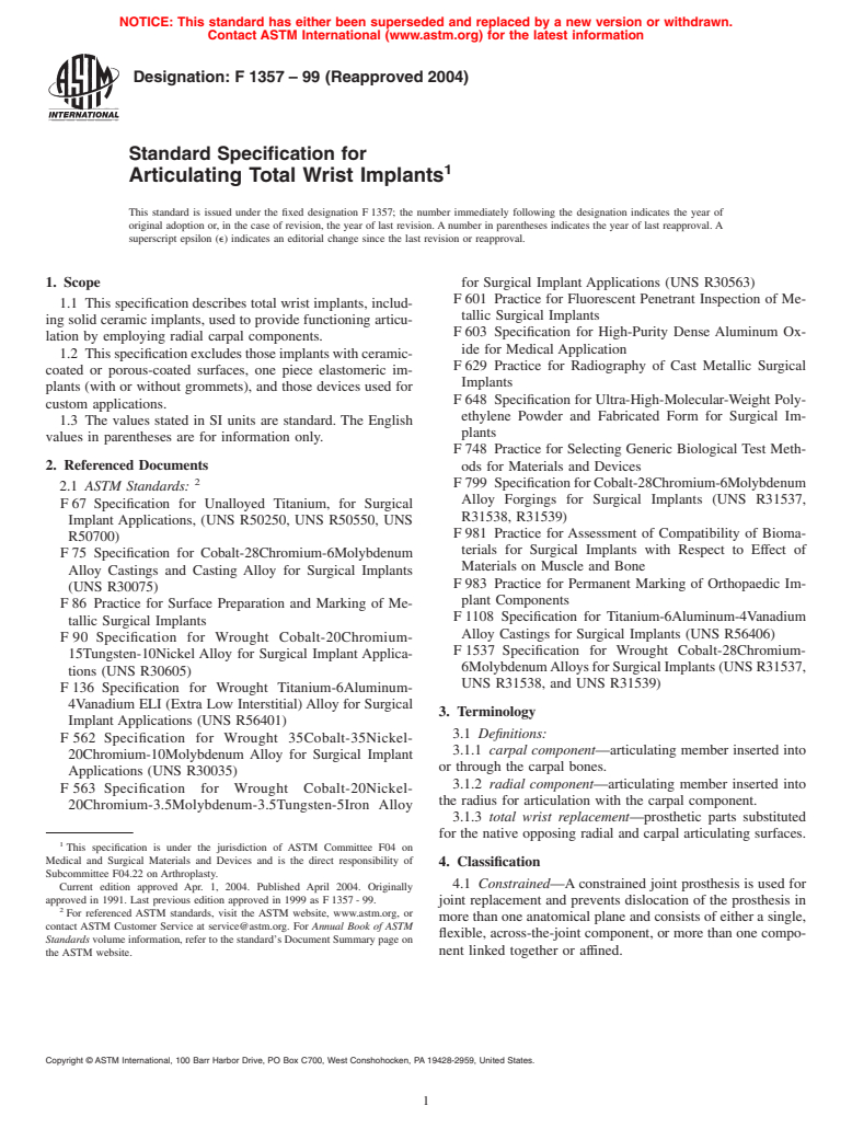 ASTM F1357-99(2004) - Standard Specification for Articulating Total Wrist Implants