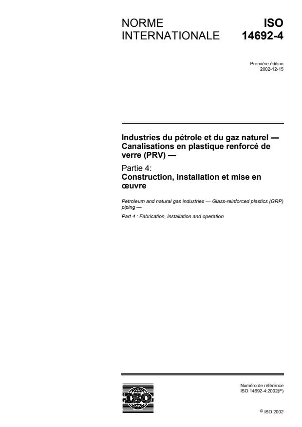 ISO 14692-4:2002 - Industries du pétrole et du gaz naturel -- Canalisations en plastique renforcé de verre (PRV)