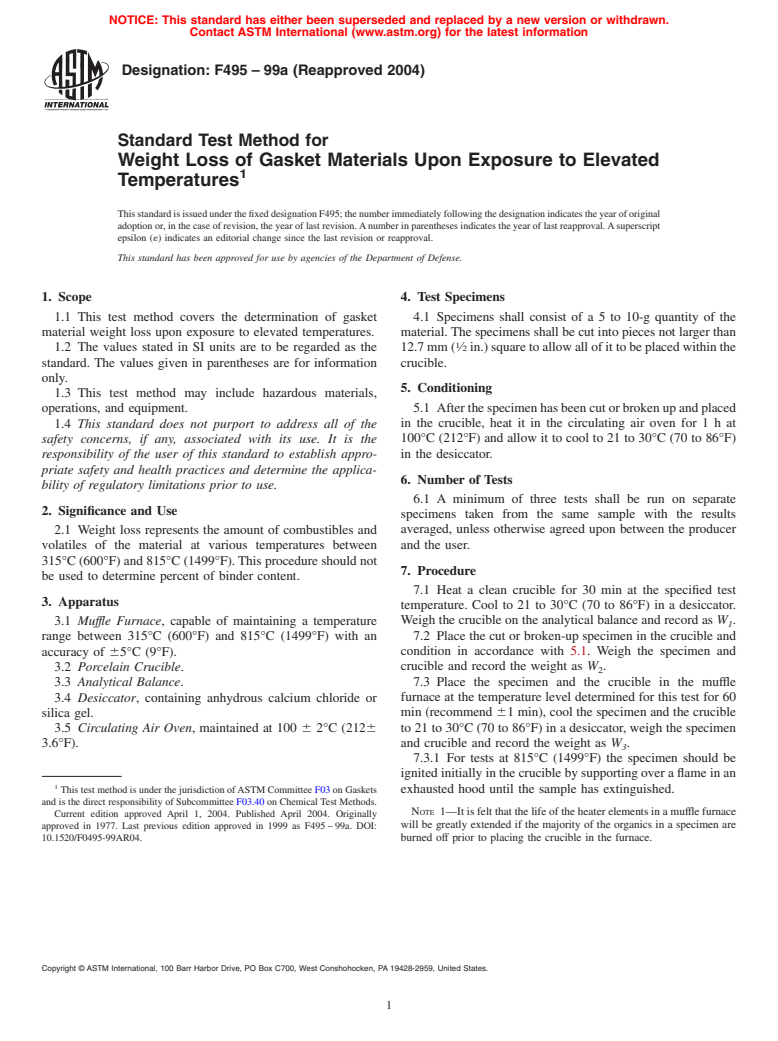 ASTM F495-99a(2004) - Standard Test Method for Weight Loss of Gasket Materials Upon Exposure to Elevated Temperatures