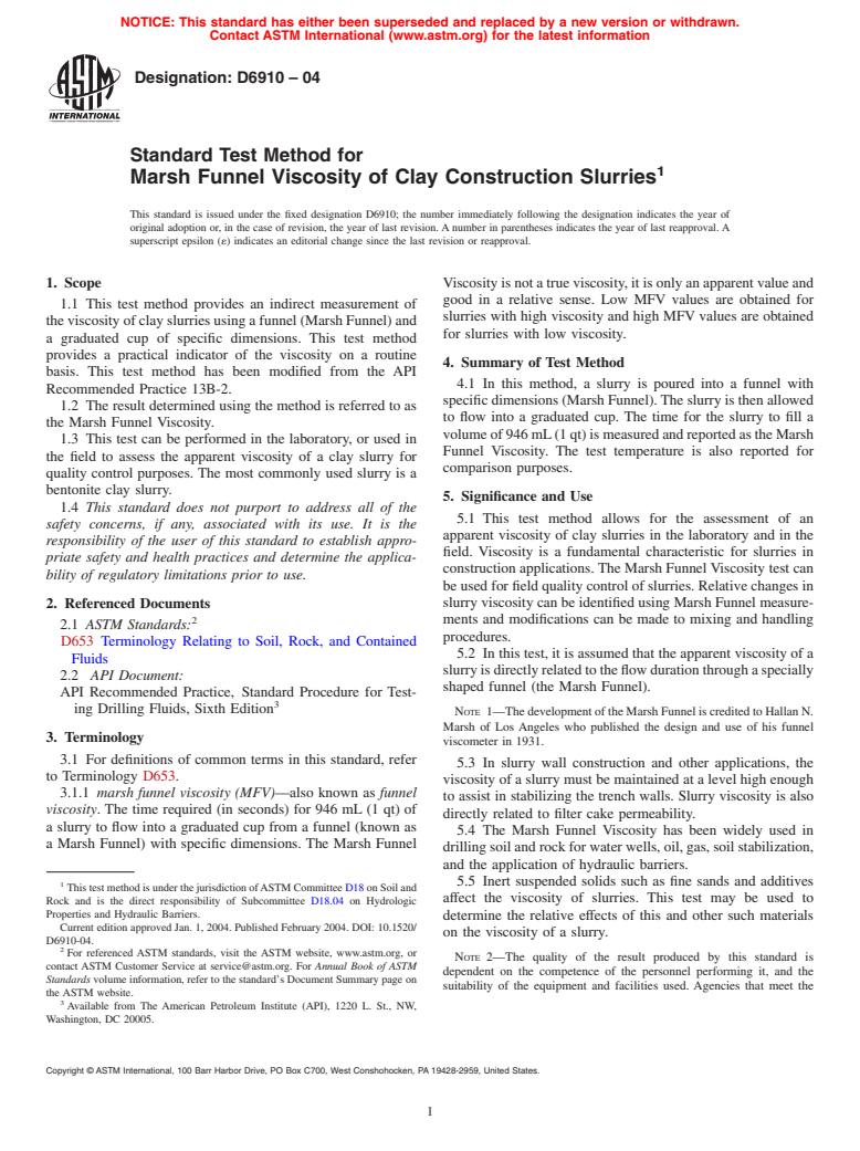 ASTM D6910-04 - Standard Test Method for Marsh Funnel Viscosity of Clay Construction Slurries