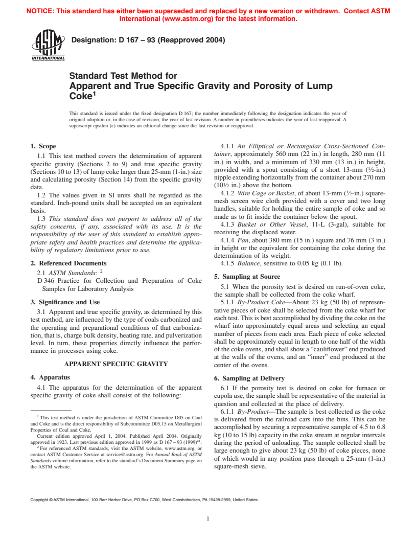 ASTM D167-93(2004) - Standard Test Method for Apparent and True Specific Gravity and Porosity of Lump Coke