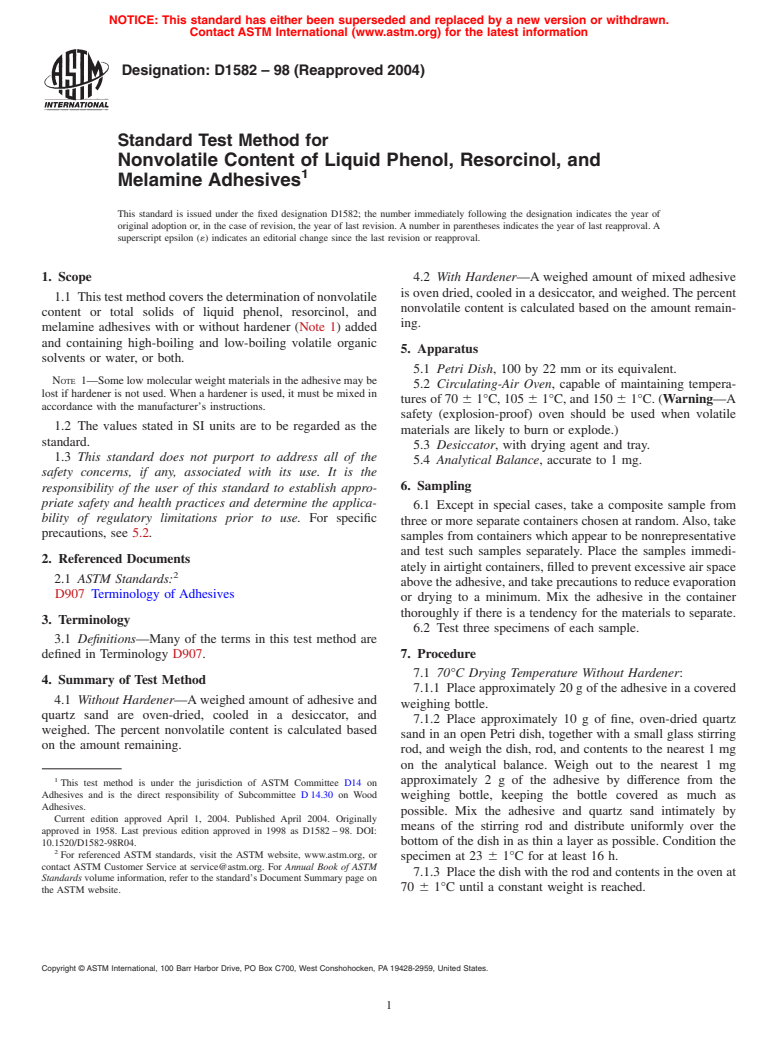ASTM D1582-98(2004) - Standard Test Method for Nonvolatile Content of Liquid Phenol, Resorcinol, and Melamine Adhesives