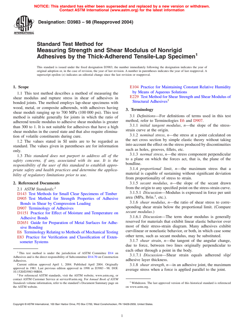 ASTM D3983-98(2004) - Standard Test Method for Measuring Strength and Shear Modulus of Nonrigid Adhesives by the Thick-Adherend Tensile-Lap Specimen