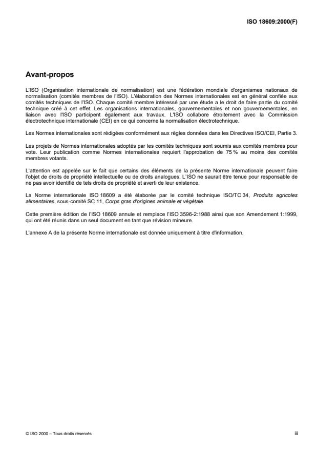 ISO 18609:2000 - Corps gras d'origines animale et végétale -- Détermination de la teneur en matieres insaponifiables -- Méthode par extraction a l'hexane