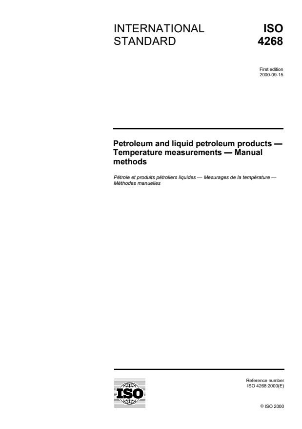 ISO 4268:2000 - Petroleum and liquid petroleum products -- Temperature measurements -- Manual methods