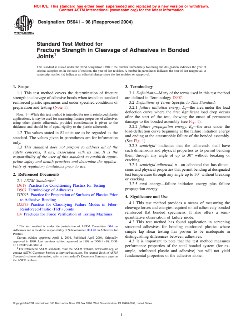 ASTM D5041-98(2004) - Standard Test Method for Fracture Strength in Cleavage of Adhesives in Bonded Joints