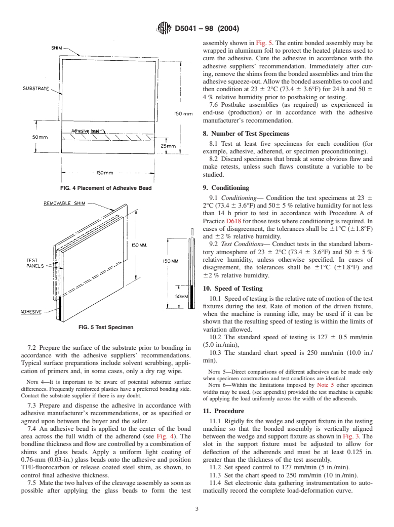 ASTM D5041-98(2004) - Standard Test Method for Fracture Strength in Cleavage of Adhesives in Bonded Joints