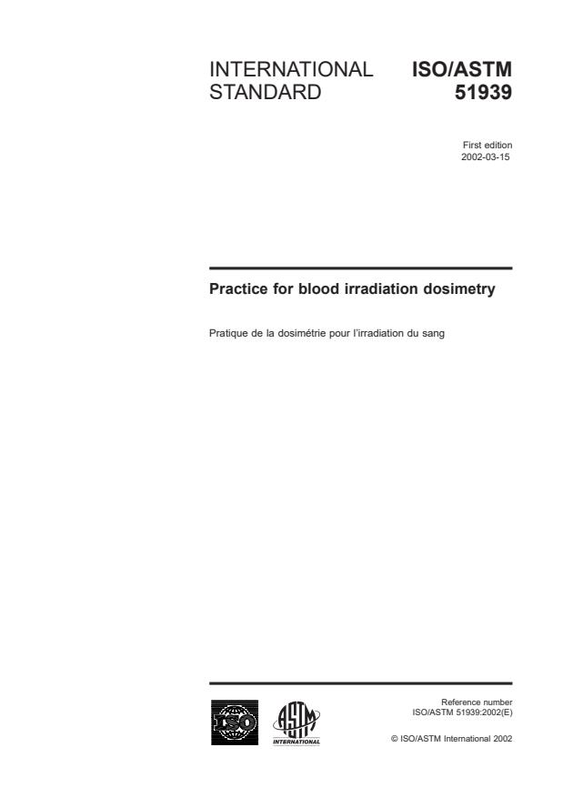 ISO/ASTM 51939:2002 - Practice for blood irradiation dosimetry