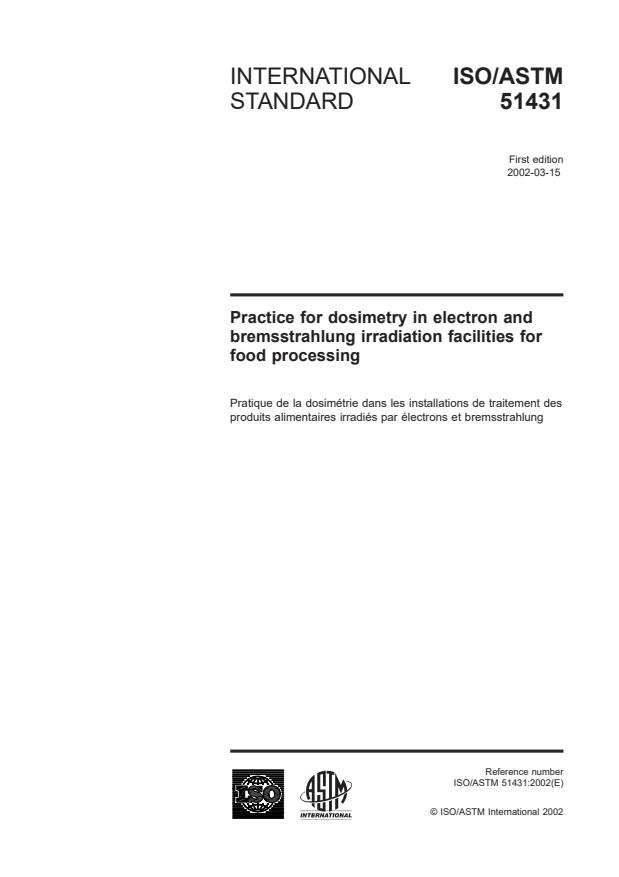 ISO/ASTM 51431:2002 - Practice for dosimetry in electron and bremsstrahlung irradiation facilities for food processing