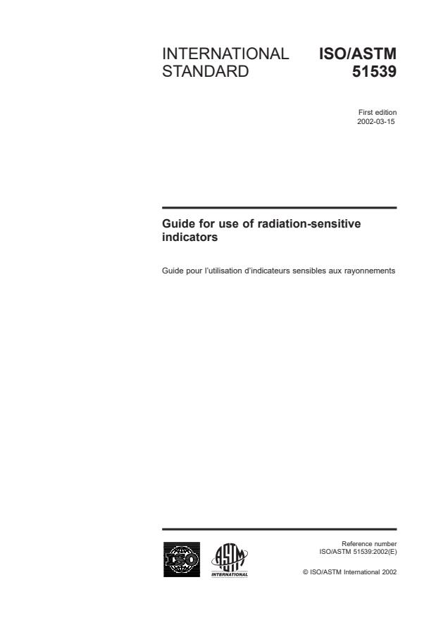 ISO/ASTM 51539:2002 - Guide for use of radiation-sensitive indicators