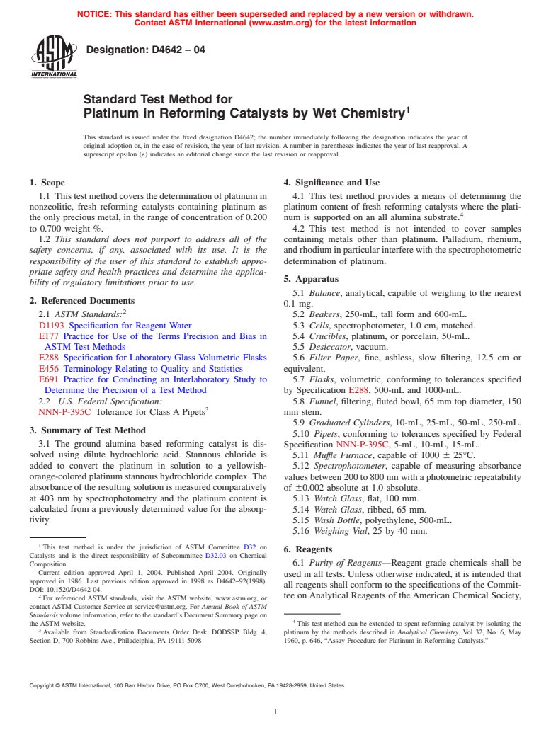 ASTM D4642-04 - Standard Test Method for Platinum in Reforming Catalysts by Wet Chemistry