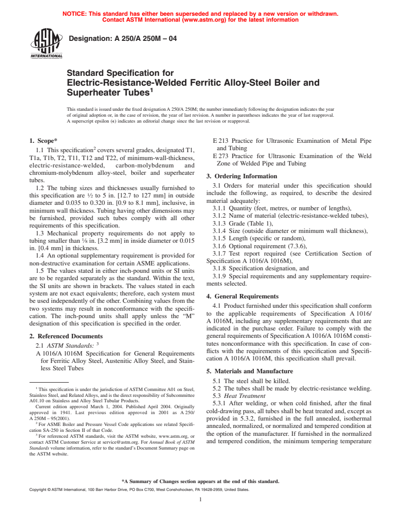 ASTM A250/A250M-04 - Standard Specification for Electric-Resistance-Welded Ferritic Alloy-Steel Boiler and Superheater Tubes