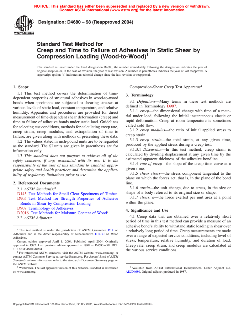 ASTM D4680-98(2004) - Standard Test Method for Creep and Time to Failure of Adhesives in Static Shear by Compression Loading (Wood-to-Wood)