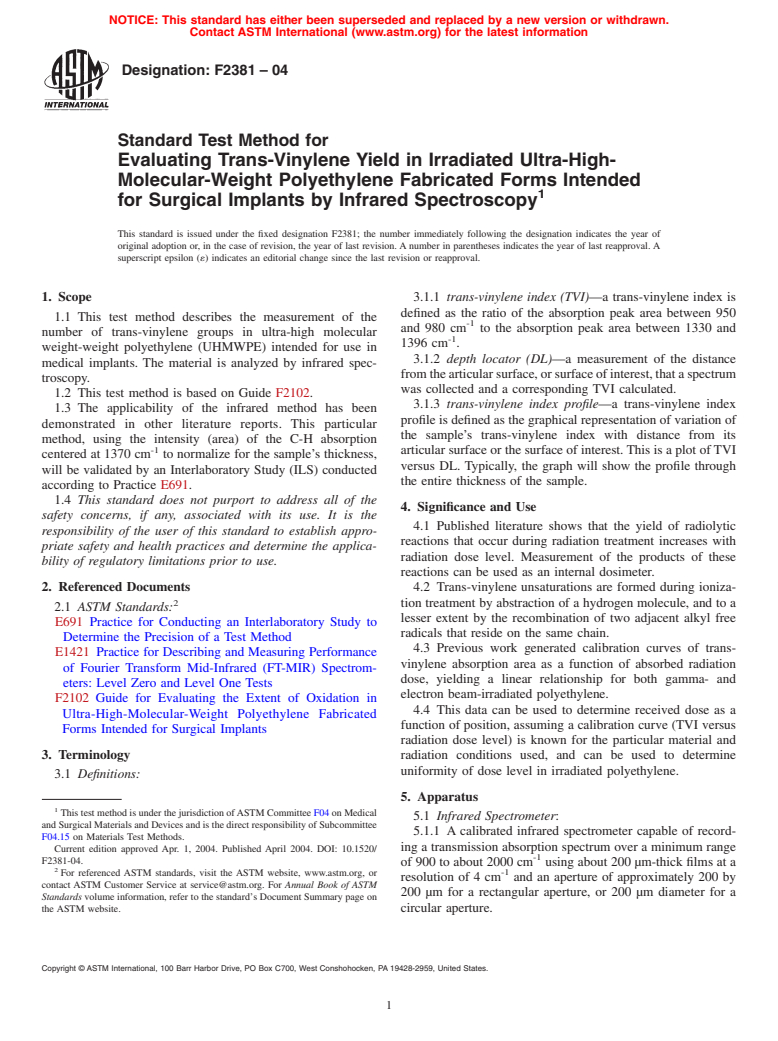 ASTM F2381-04 - Standard Test Method for Evaluating Trans-Vinylene Yield in Irradiated Ultra-High-Molecular-Weight Polyethylene Fabricated Forms Intended for Surgical Implants by Infrared Spectroscopy