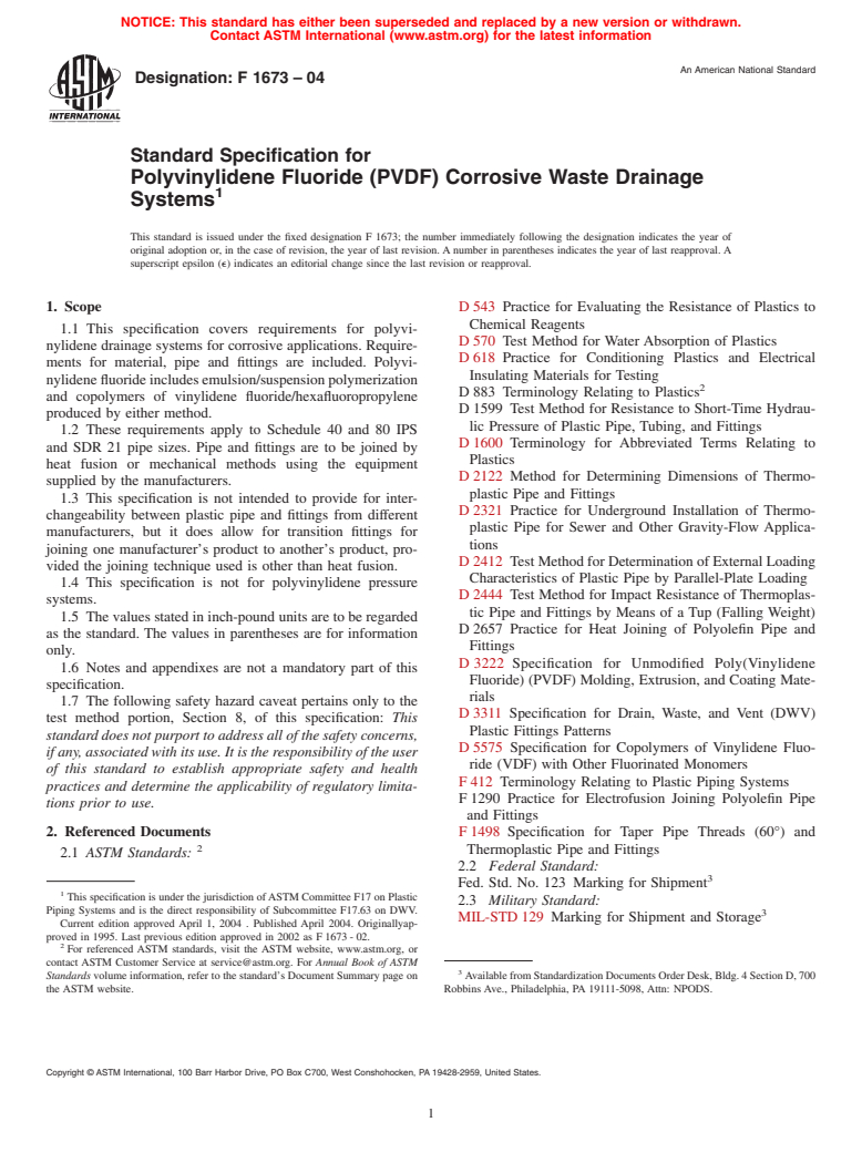 ASTM F1673-04 - Standard Specification for Polyvinylidene Fluoride (PVDF) Corrosive Waste Drainage Systems