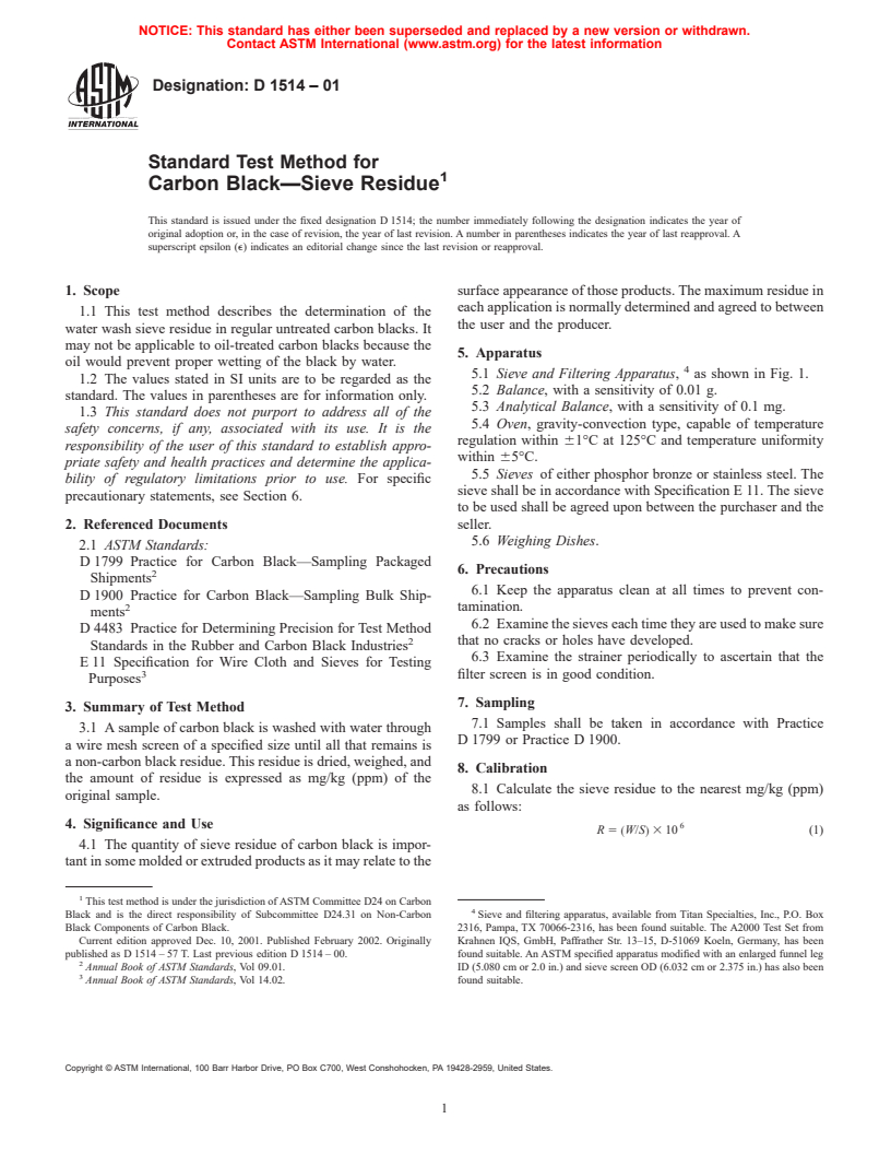 ASTM D1514-01 - Standard Test Method for Carbon Black&#8212;Sieve Residue