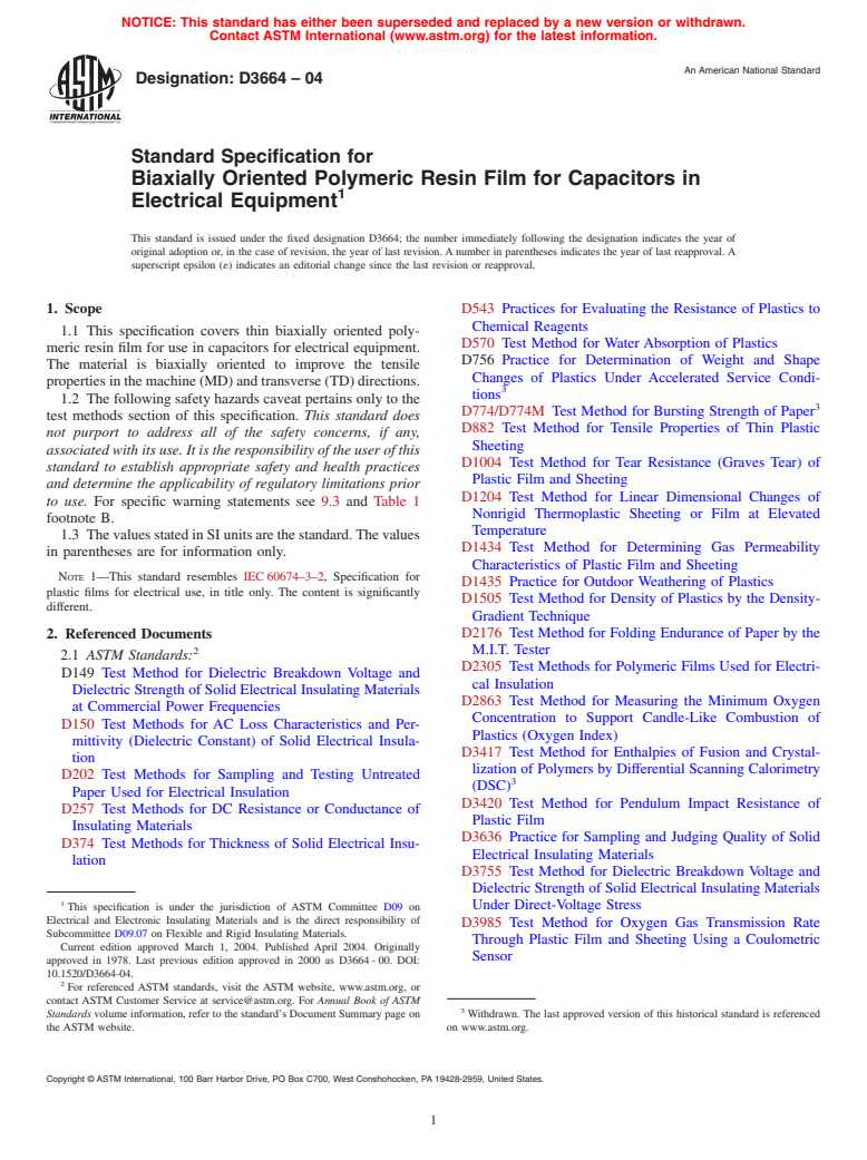 ASTM D3664-04 - Standard Specification for Biaxially Oriented Polymeric Resin Film for Capacitors in Electrical Equipment