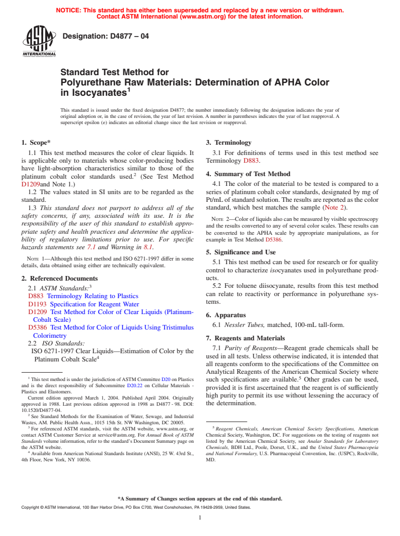 ASTM D4877-04 - Standard Test Method for Polyurethane Raw Materials: Determination of APHA Color in Isocyanates