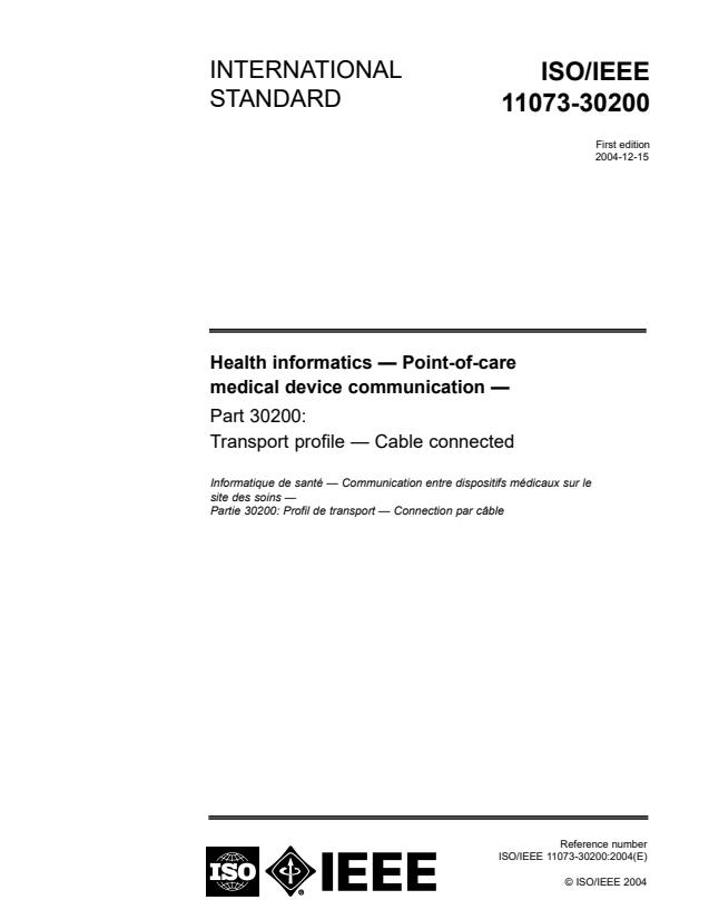ISO/IEEE 11073-30200:2004 - Health informatics -- Point-of-care medical device communication