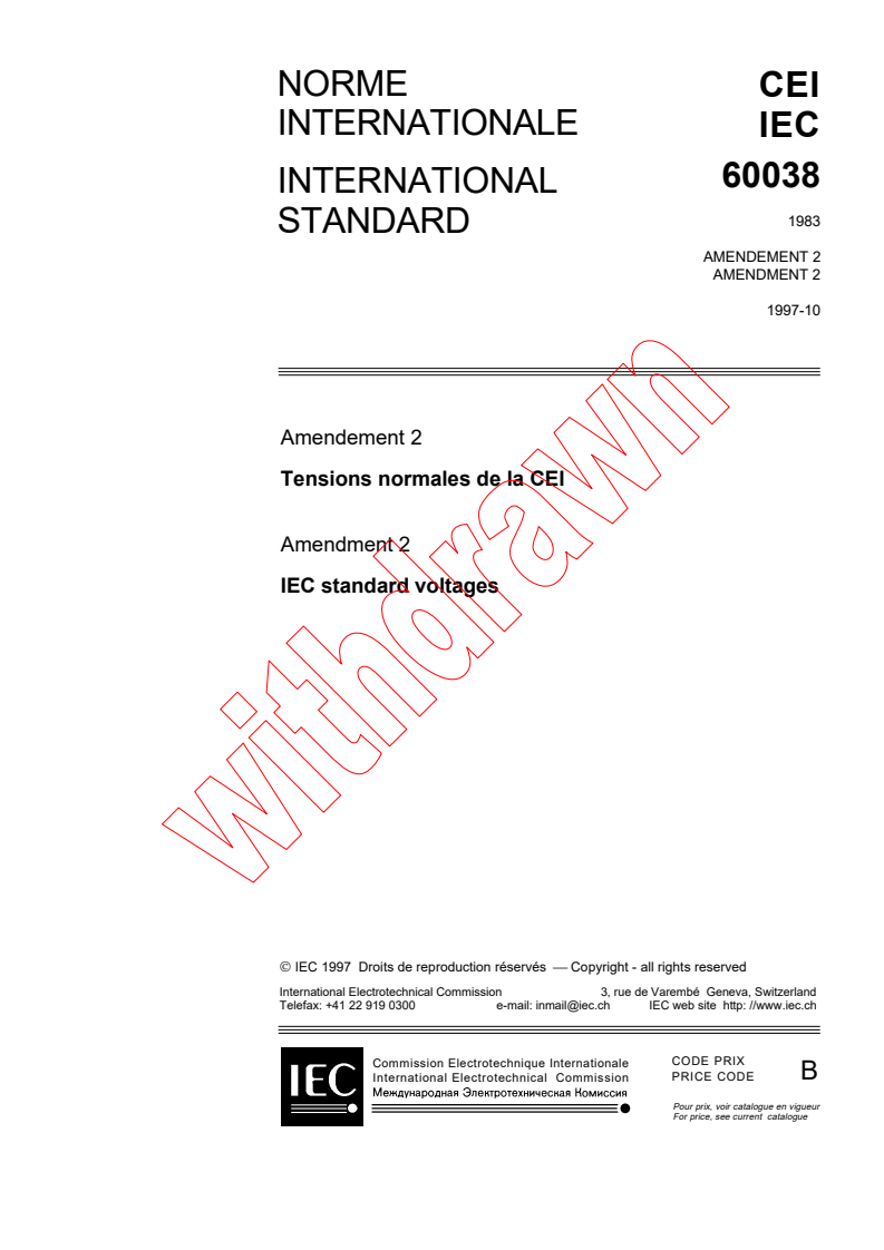 IEC 60038:1983/AMD2:1997 - Amendment 2 - IEC standard voltages
Released:10/9/1997
Isbn:2831840619