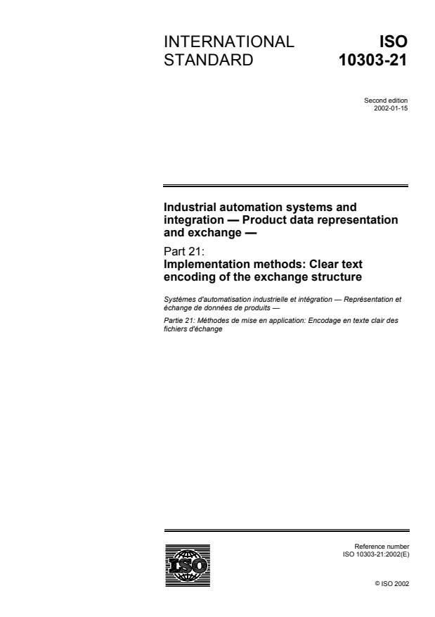 ISO 10303-21:2002 - Industrial automation systems and integration -- Product data representation and exchange