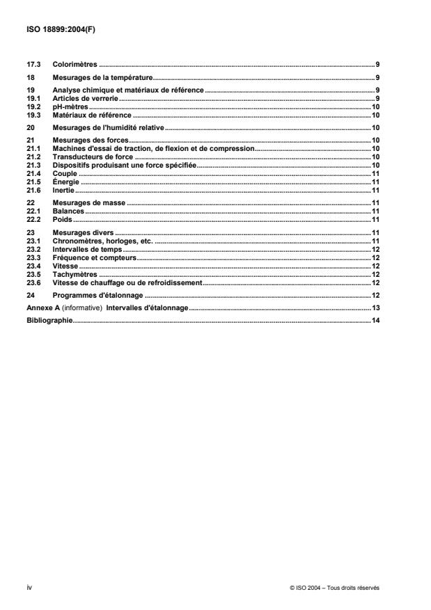 ISO 18899:2004 ISO 18899:2004 - Caoutchouc -- Guide pour l'étalonnage du matériel d'essai - Page 4 preview