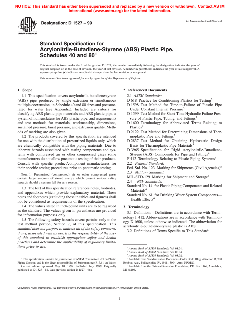 ASTM D1527-99 - Standard Specification for Acrylonitrile-Butadiene-Styrene (ABS) Plastic Pipe, Schedules 40 and 80