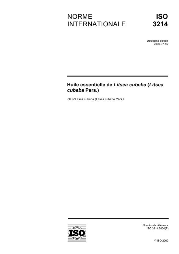 ISO 3214:2000 - Huile essentielle de Litsea cubeba (Litsea cubeba Pers.)