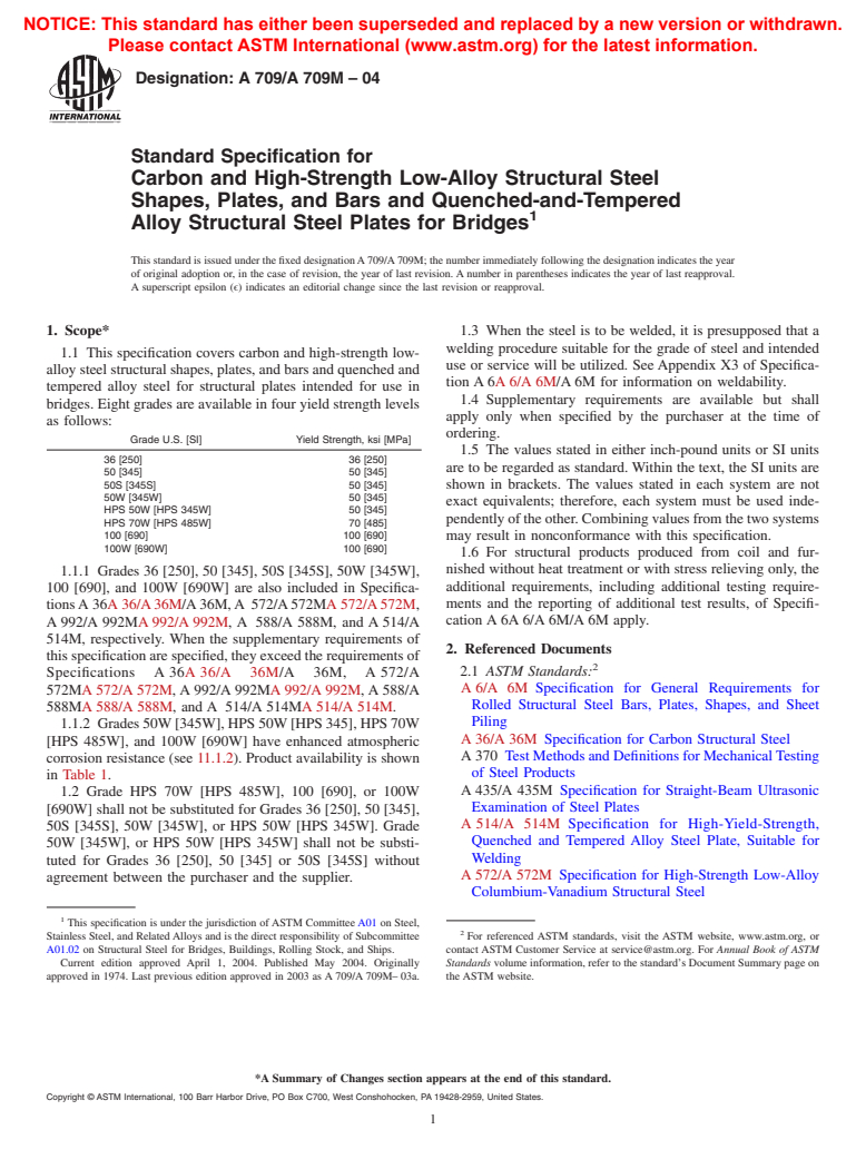 ASTM A709/A709M-04 - Standard Specification for Carbon and High-Strength Low-Alloy Structural Steel Shapes, Plates, and Bars and Quenched-and-Tempered Alloy Structural Steel Plates for Bridges
