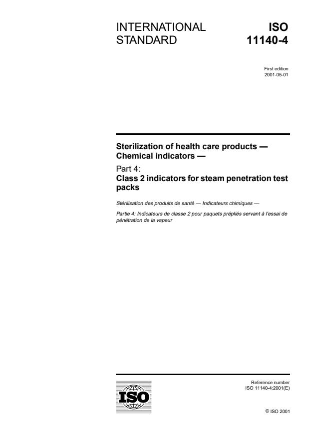 ISO 11140-4:2001 - Sterilization of health care products -- Chemical indicators